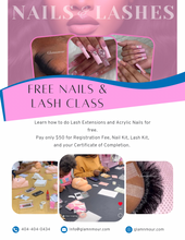 Load image into Gallery viewer, ACRYLIC NAILS &amp; LASH EXTENSIONS CLASS