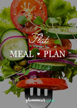 Load image into Gallery viewer, FLAT TUMMY MEAL PLAN